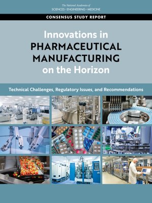 cover image of Innovations in Pharmaceutical Manufacturing on the Horizon